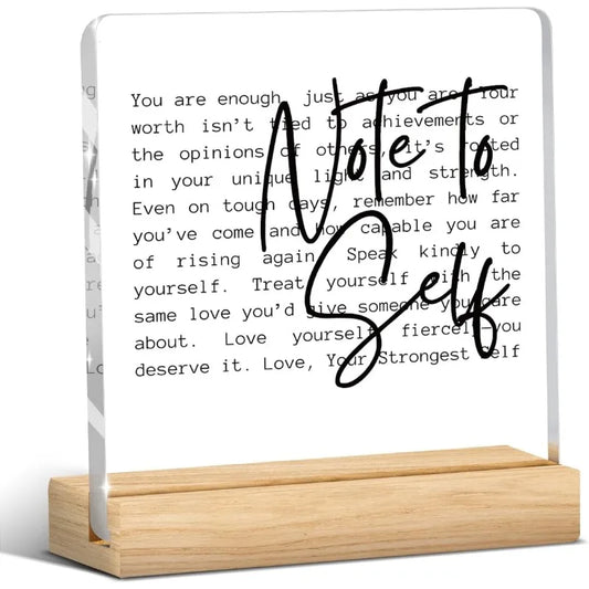 Positive Affirmation Gift - 'Note To Self' Acrylic Desk Plaque with Wood Base, Inspirational Decor for Office or Bedroom