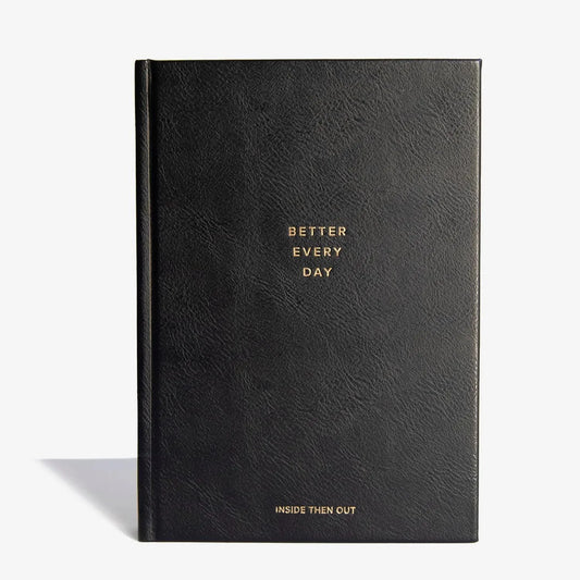 Better Every Day Journal- 365 Prompts for Every Day of The Year